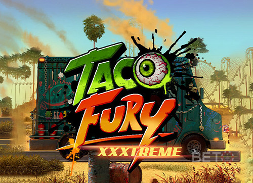 Taco Fury XXXtreme