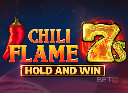 Chili Flame 7s Hold and Win