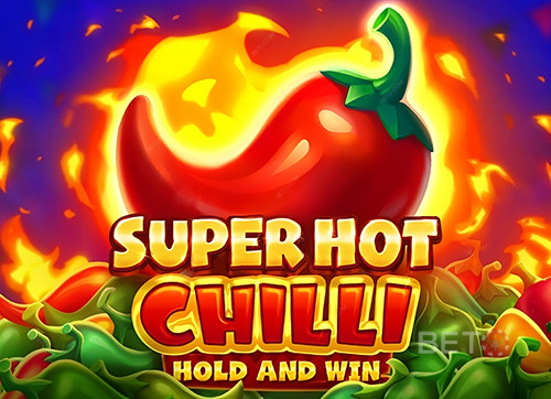 Super Hot Chilli