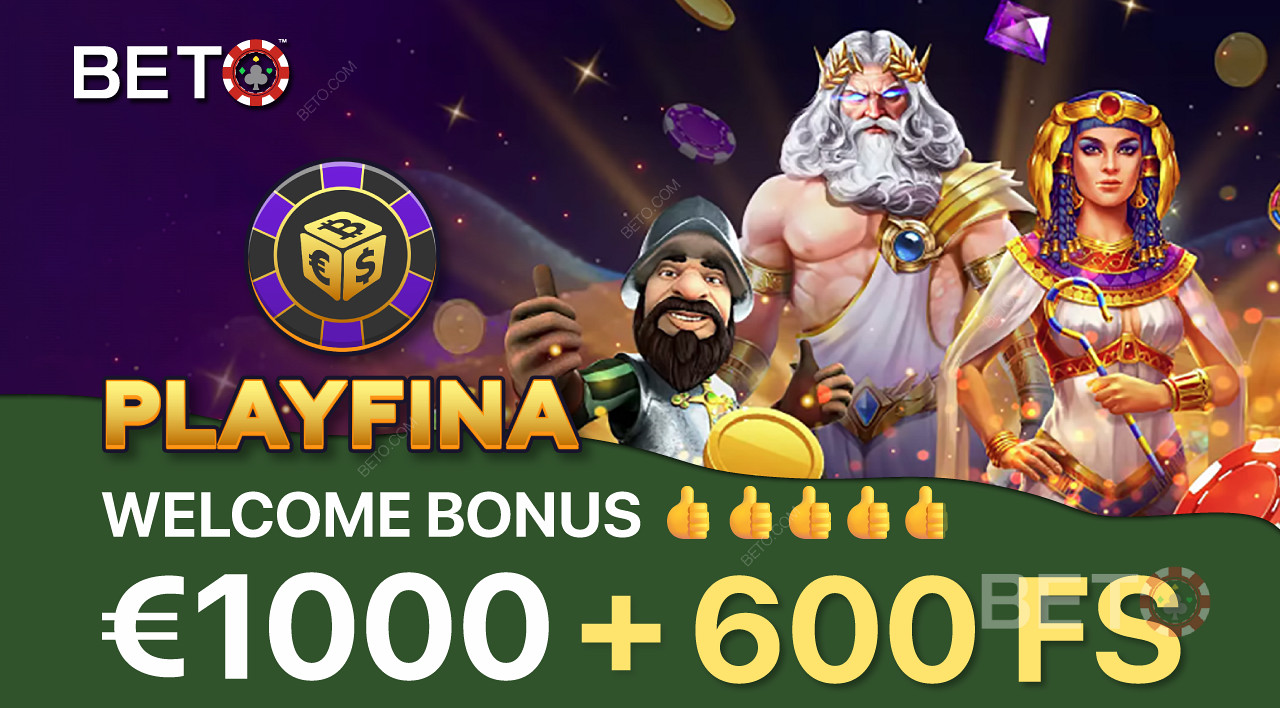 Playfina пропонує величезний вітальний бонус для залучення нових гравців.