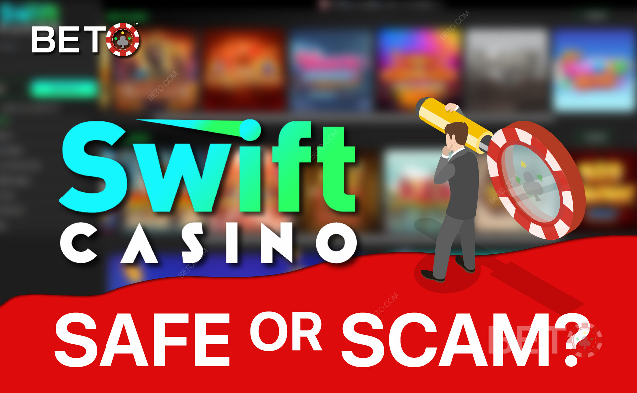Swift Casino - це дійсно безпечне та легальне казино
