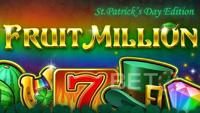 Fruit Million онлайн-слот з 8 різними скінами - St. Patricks Day Edition