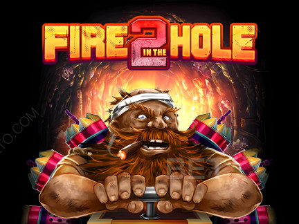 Fire in the Hole 2 Демо
