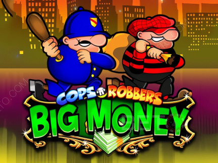 Cops 'n' Robbers Bigger Big Money Демо