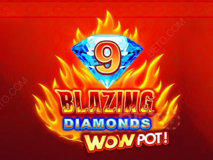 9 Blazing Diamonds Wowpot Демо