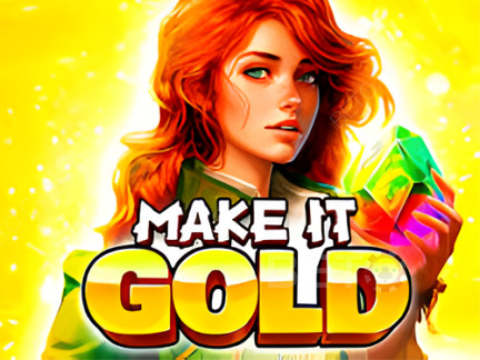 Make It Gold Демо